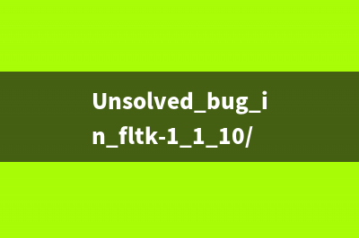 Unsolved bug in fltk-1.1.10/src/filename_list.cxx for scandir --已解决！